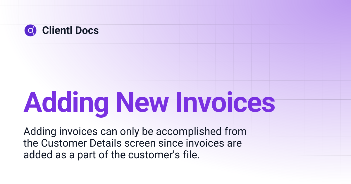 Adding New Invoices | Clientl Docs